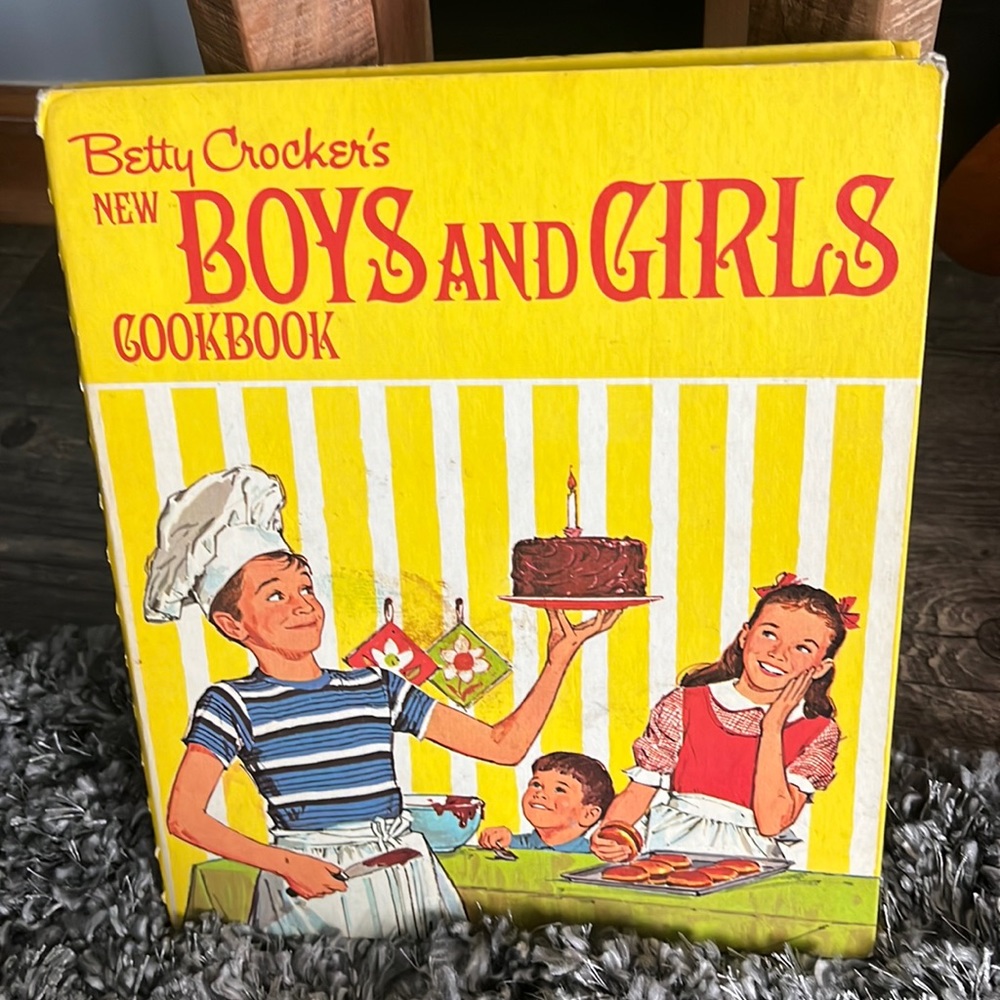 Vintage 60’s Betty Crocker’s Boys and Girls Cookbook.